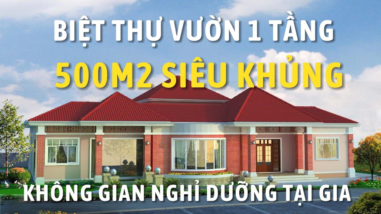 Top mẫu Biệt thự vườn 1 tầng đẹp