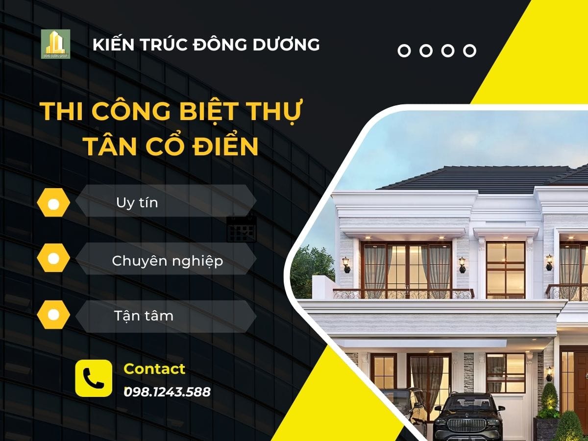 Thi công biệt thự tân cổ điển