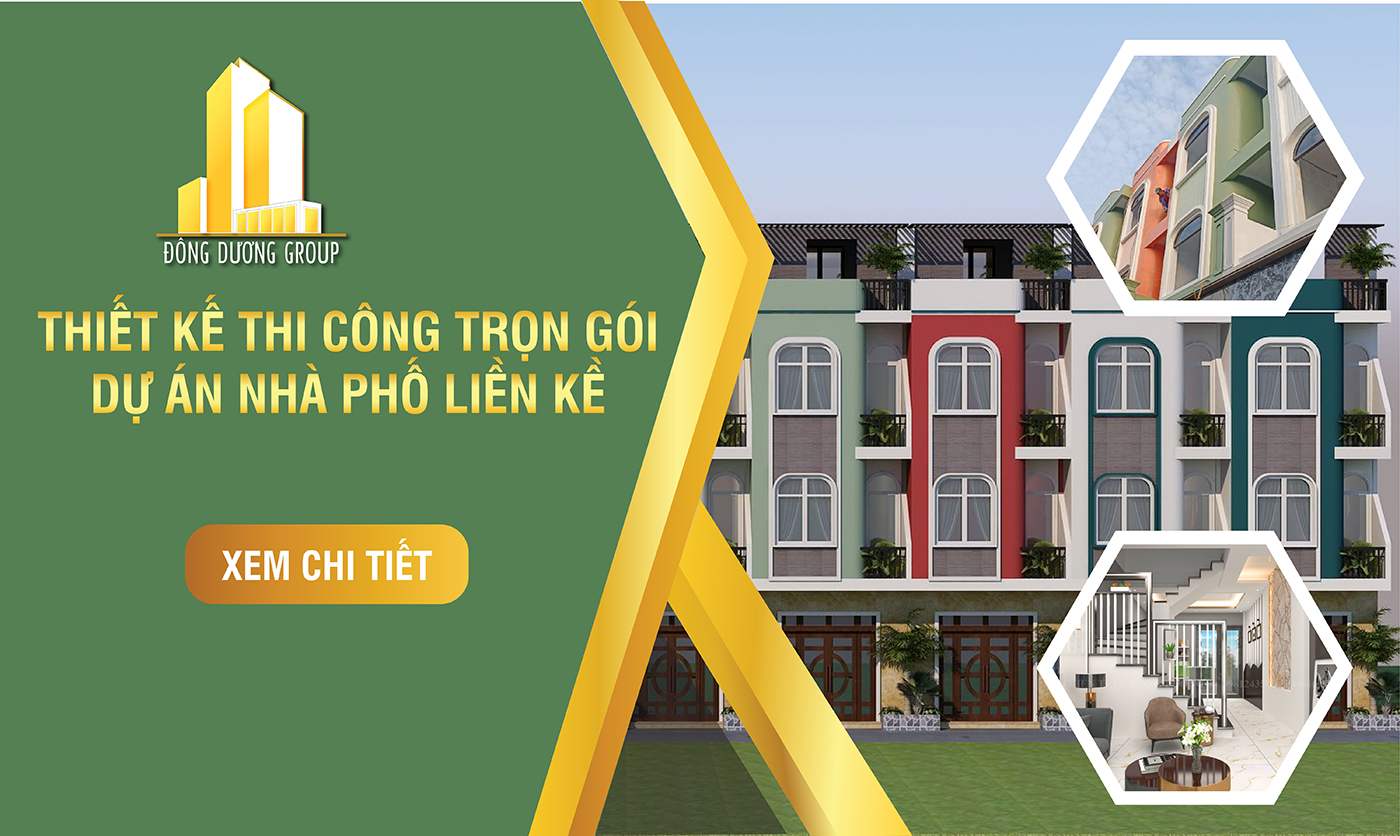 Kiến Trúc Đông Dương - Thiết kế xây dựng trọn gói nhà phố liền kề