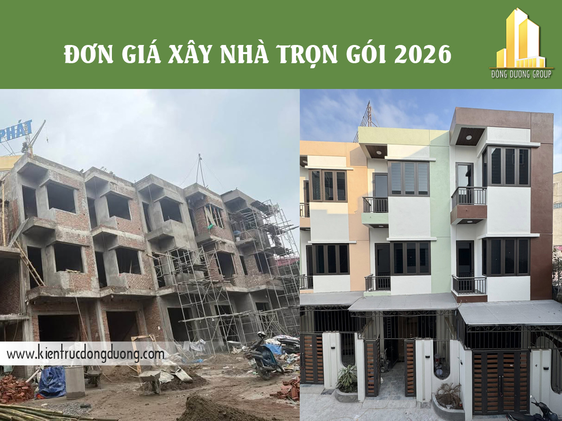 Bảng giá xây nhà trọn gói Biệt Thự, Nhà Phố 2026 chi tiết & mới nhất